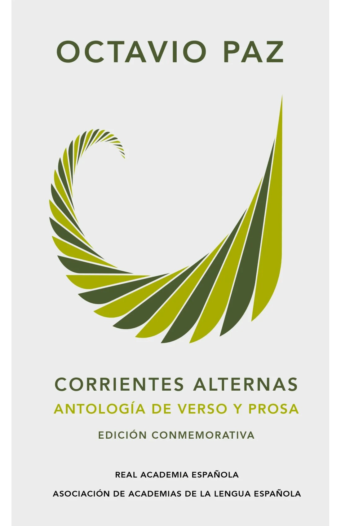 «corrientes Alternas Antología De Verso Y Prosa De Octavio Paz