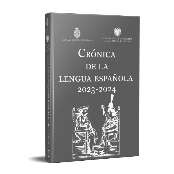 Crónica de la lengua española 2023-2024